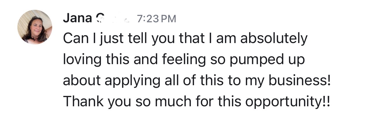 Jana's feedback about applying Day 1 to her business